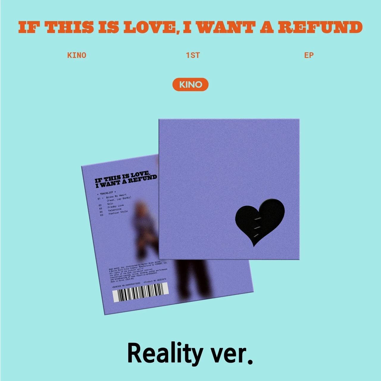 KINO - [If this is love, I want a refund] Reality ver.