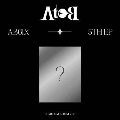 AB6IX - A to B [5th EP] — 2