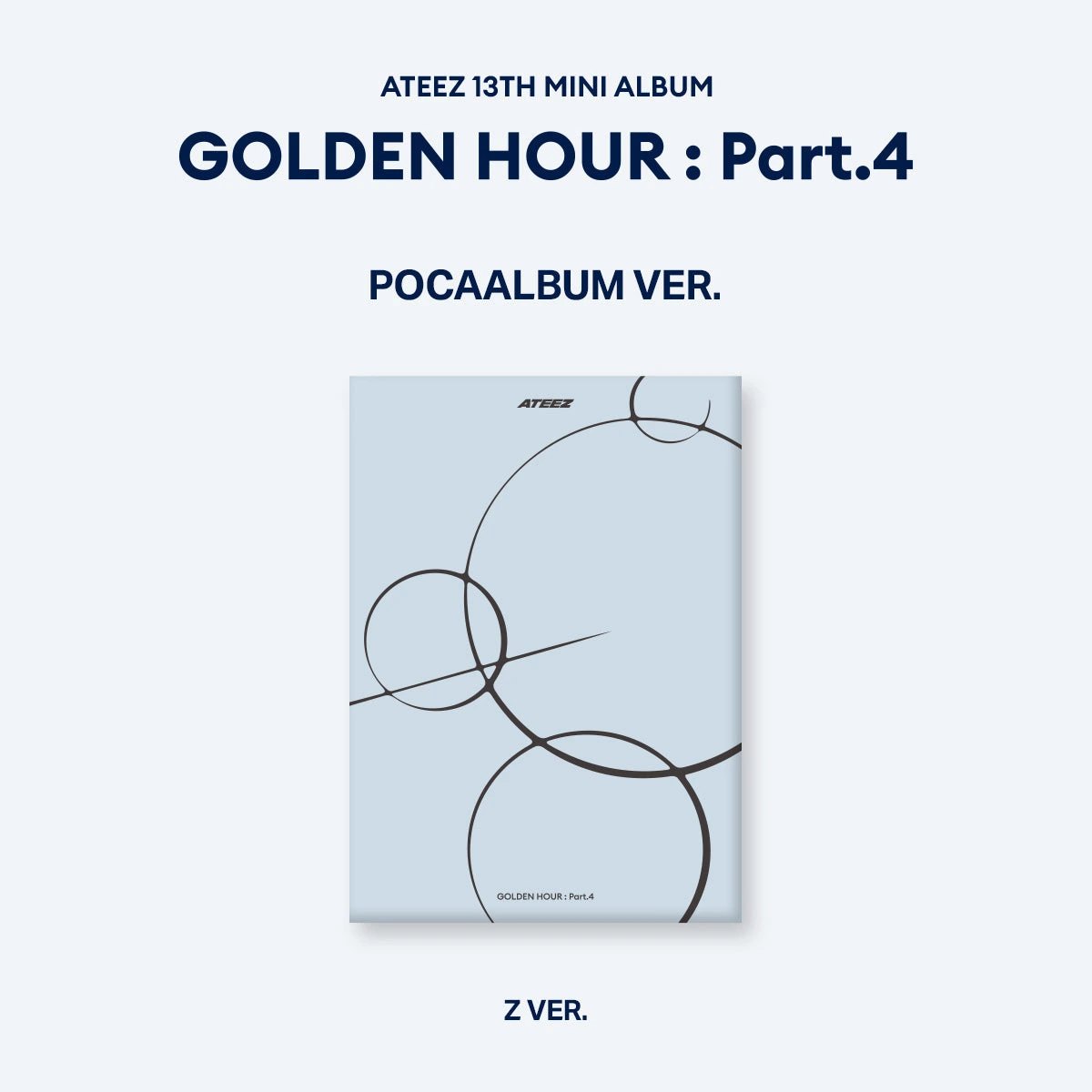 ATEEZ - [GOLDEN HOUR : Part.4] POCAALBUM Ver. (Z Ver.)