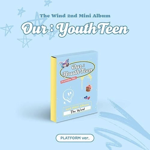 The Wind - [Our : YouthTeen] PLATFORM Ver.
