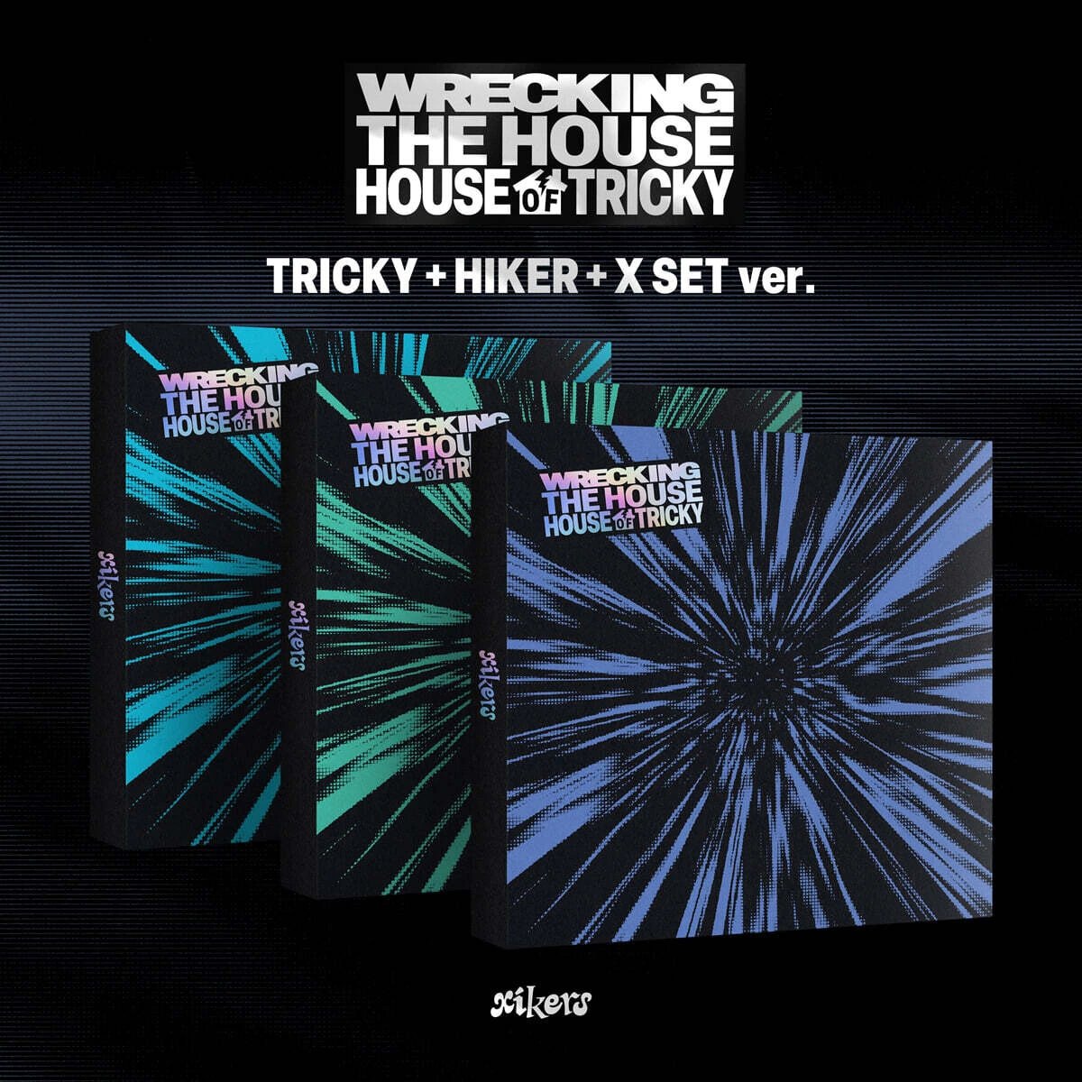 xikers - 6th Mini Album [HOUSE OF TRICKY : WRECKING THE HOUSE]