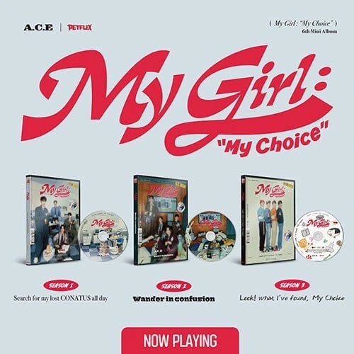 A.C.E - 6TH MINI ALBUM [My Girl : “My Choice” (My Girl Season 1~3)]