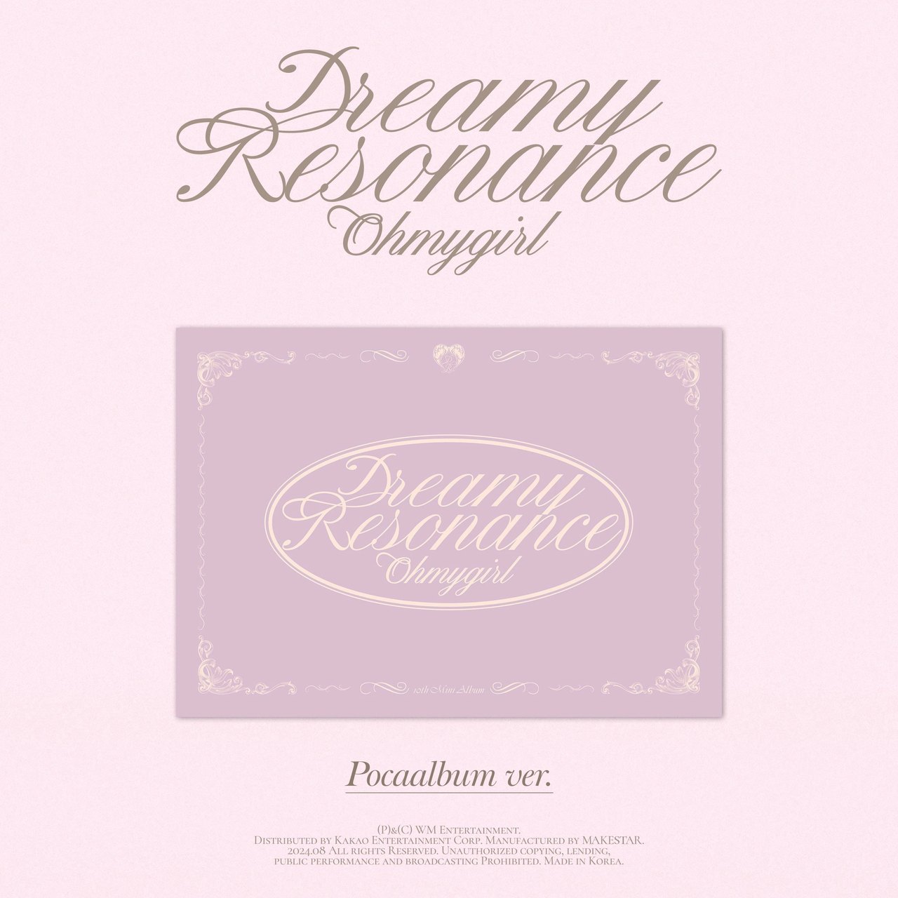 OH MY GIRL - 10th Mini Album [Dreamy Resonance] POCA Ver.