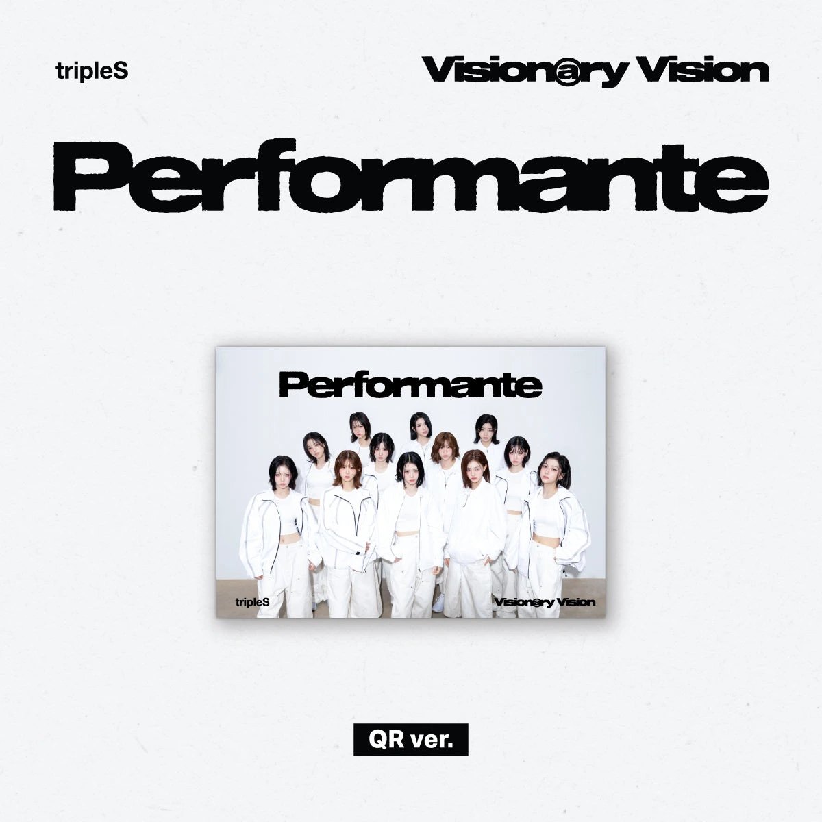 tripleS - [Visionary Vision <Performante>] QR Ver.