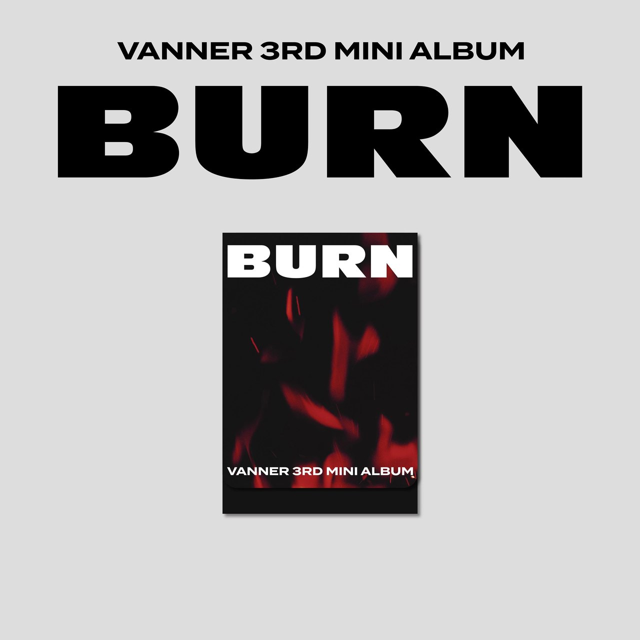 VANNER - 3rd Mini Album [BURN] PLVE Ver.