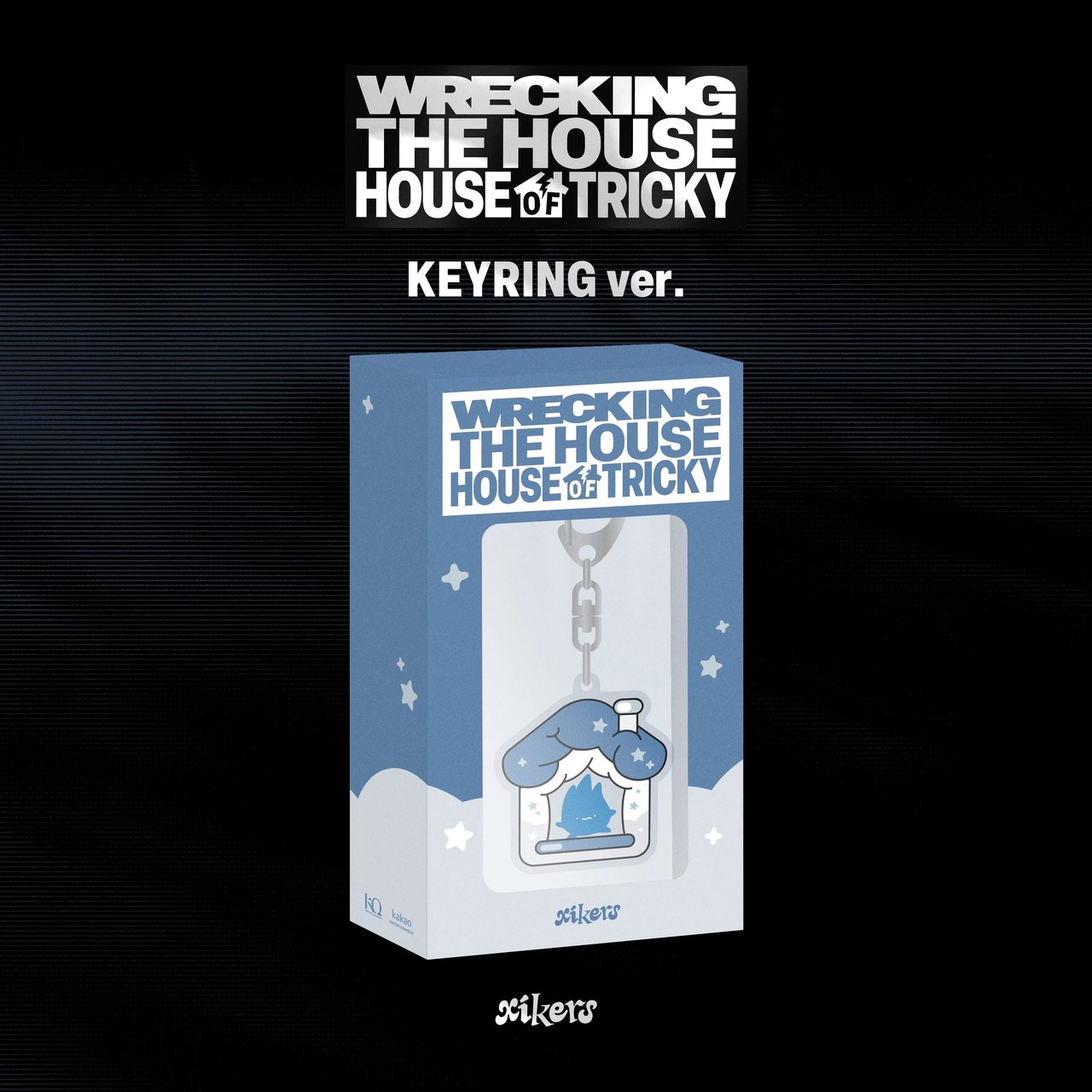 xikers - 6th Mini Album [HOUSE OF TRICKY : WRECKING THE HOUSE] KEYRING Ver. (POCAALBUM)