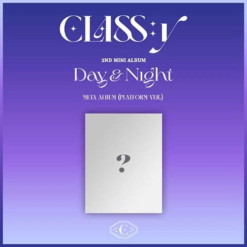 CLASS:y - 2ND MINI ALBUM [DAY & NIGHT] PLATFORM VER.