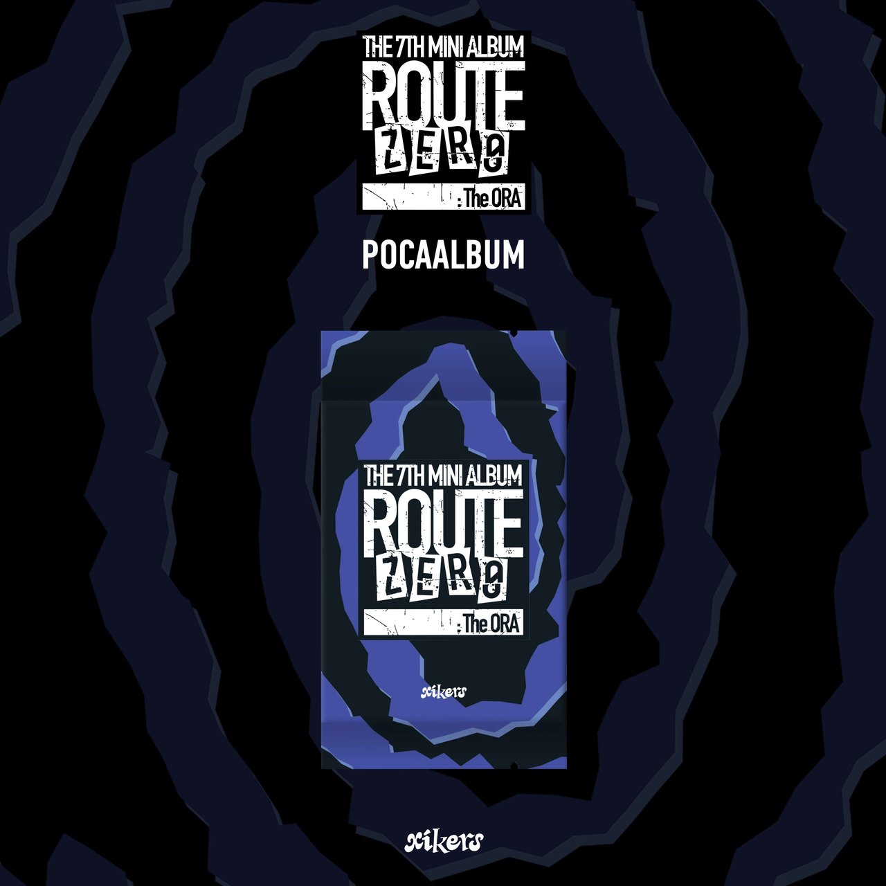 xikers - 7th Mini Album [ROUTE ZERO : The ORA] POCAALBUM