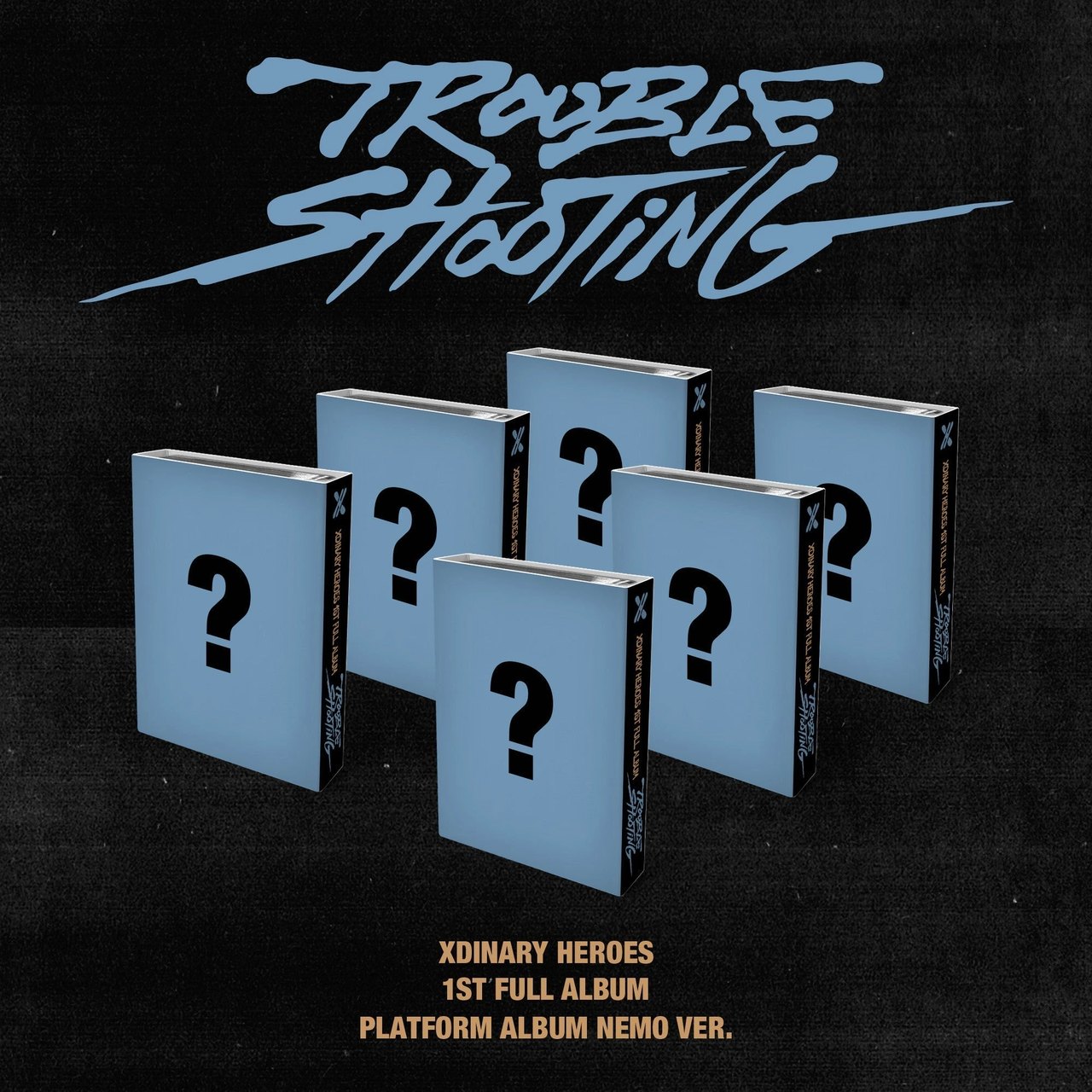 Xdinary-Heroes - 1ST FULL ALBUM [Troubleshooting] PLATFORM ALBUM Ver.
