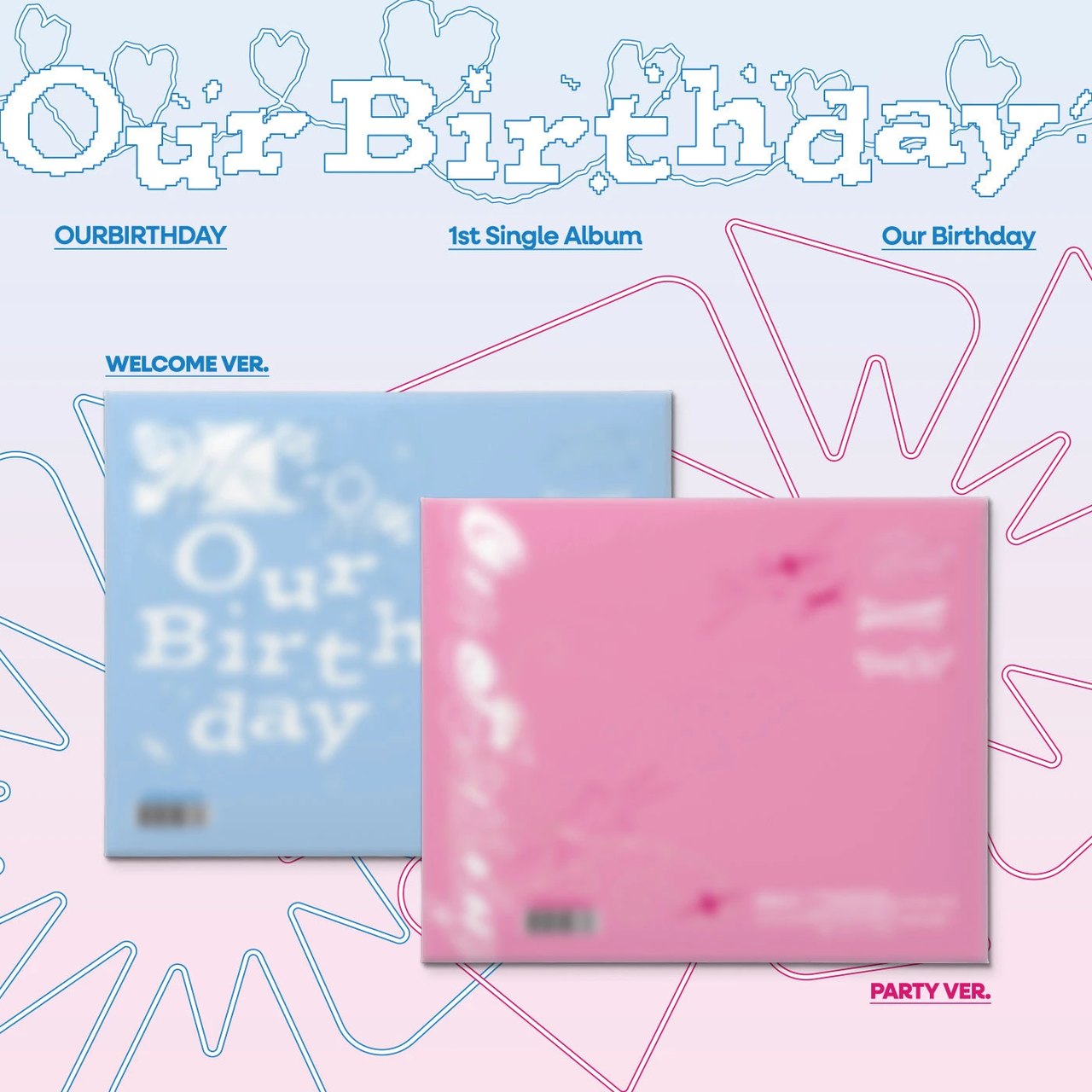 OURBIRTHDAY - 1st Single Album [Our Birthday] PHOTOBOOK Ver.