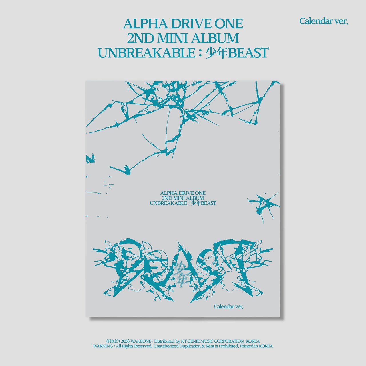 ALPHA DRIVE ONE - 2nd Mini Album [UNBREAKABLE : 少年BEAST] Calendar Ver.