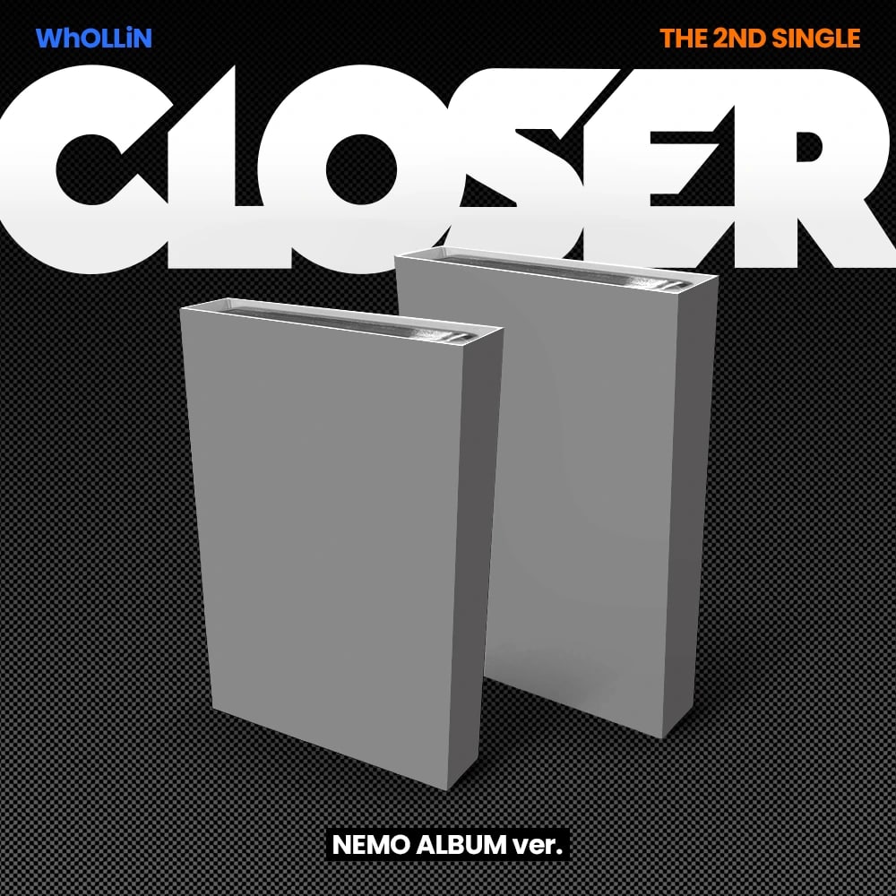 WhOLLiN - 2nd Single Album [CLOSER] NEMO Ver.