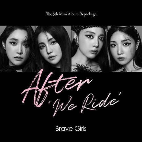 BRAVE GIRLS - AFTER 'WE RIDE' [5th MINI REPACKAGE] | KPOP HOUSE